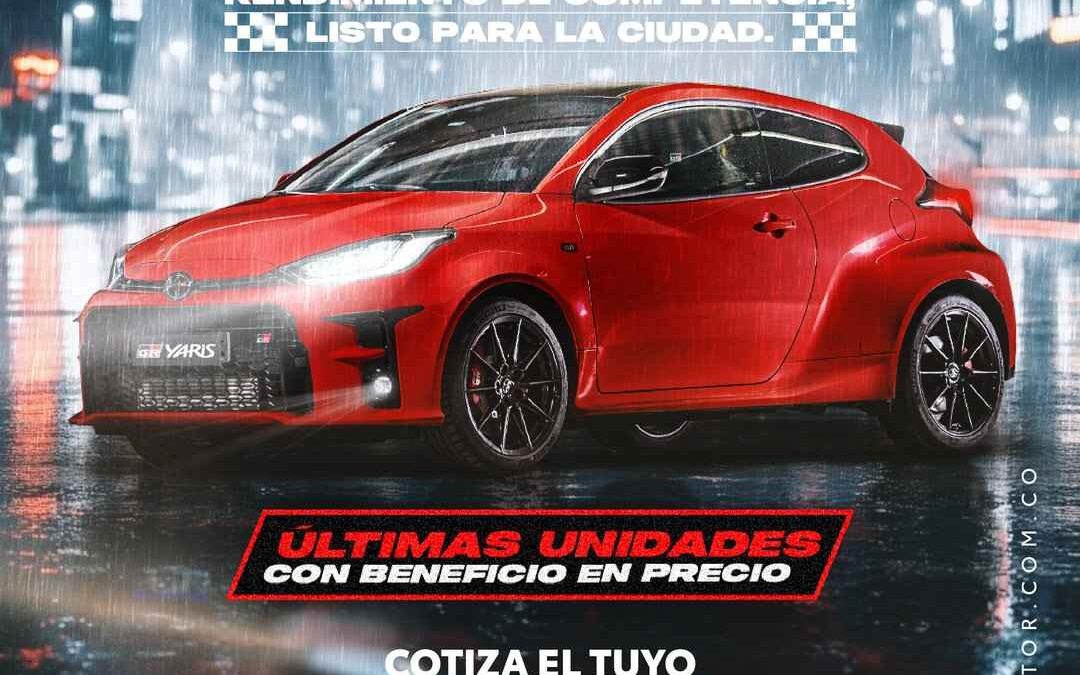 GR YARIS ÚLTIMAS UNIDADES CON BENEFICIO EN PRECIO