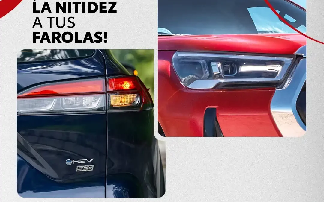 ¡DEVUELVE LA NITIDEZ A TUS FAROLAS